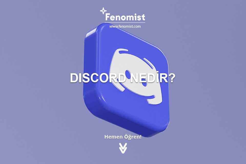 Discord Nedir ?