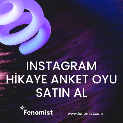 Instagram Hikaye Anket Oyu Satın Al