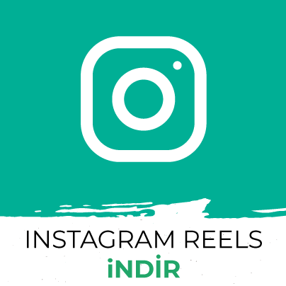 Instagram Reels Video İndir