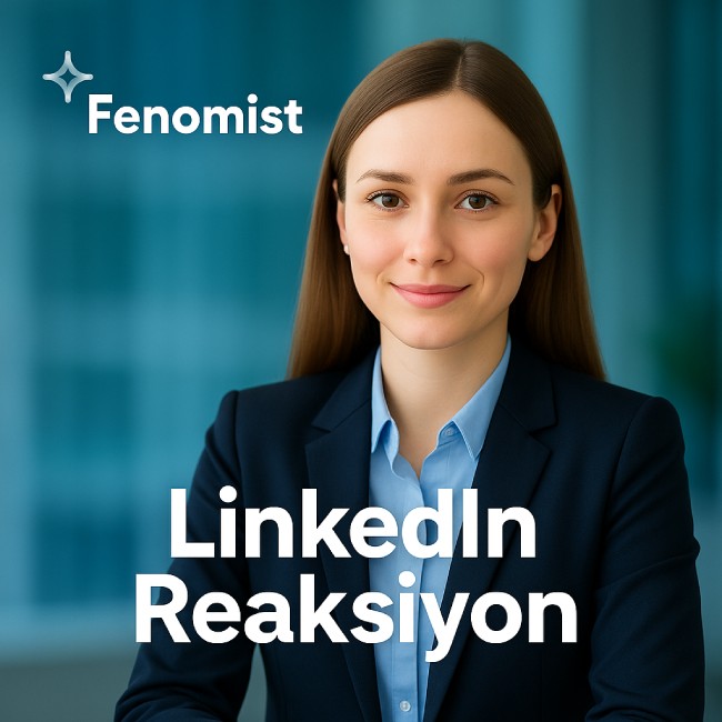 LinkedIn Reaksiyon Hizmeti