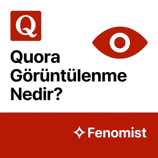Quora Görüntülenme Nedir Quora Görüntülenme Nedir