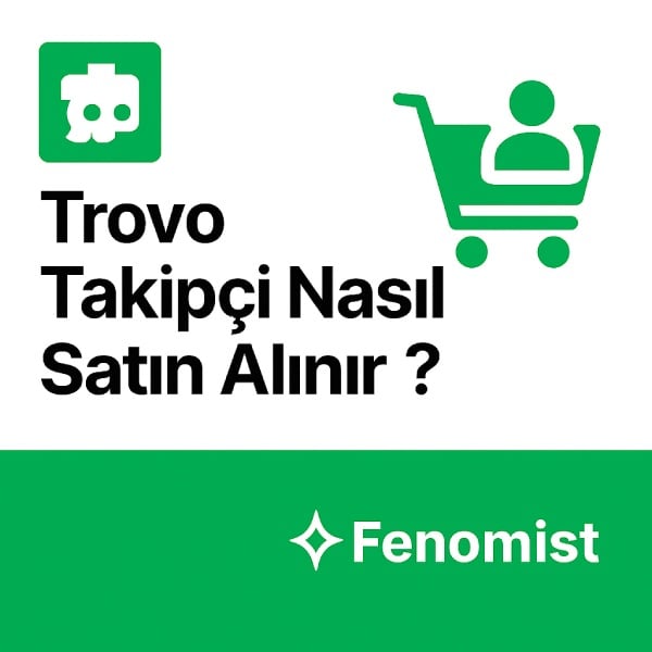 Trovo Takipçi Nasıl Satın Alınır